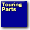 Touring Parts