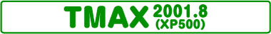 TMAX(XP500 2001.8)